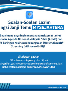 Soalan-Soalan Lazim Fungsi Janji Temu MySejahtera: Bagaimana Mendapatkan Maklumat Berkenaan ANMS dan NHSI?